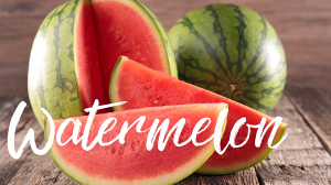 Watermelon